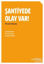 Şantiyede Olay Var!